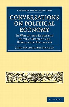 portada Conversations on Political Economy Paperback (Cambridge Library Collection - British and Irish History, 19Th Century) (in English)
