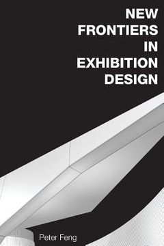 portada New Frontiers in Exhibition Design (en Inglés)