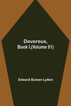 portada Devereux, Book I.(Volume 01) (en Inglés)