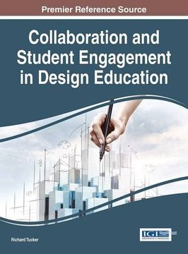 portada Collaboration and Student Engagement in Design Education (Advances in Higher Education and Professional Development)