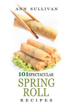 portada Spring Rolls Recipes (en Inglés)