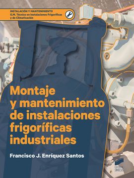 portada Montaje y Mantenimiento de Instalaciones Frigoríficas Industriales (in Spanish)
