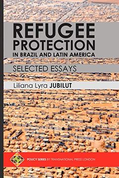 portada Refugee Protection in Brazil and Latin America ð Selected Essays (en Inglés)