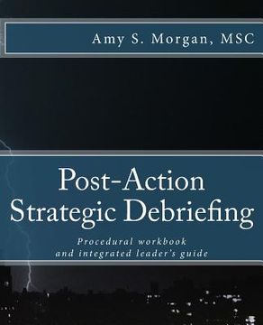 portada Post-Action Strategic Debriefing: Procedural workbook and integrated leader's guide (en Inglés)