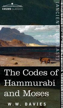 portada The Codes of Hammurabi and Moses (en Inglés)