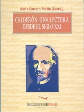 portada Calderon: Una Lectura Desde el Siglo xxi