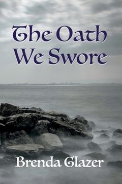 portada The Oath We Swore (in English)