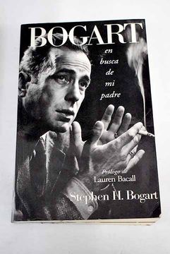 portada Bogart en Busca de mi Padre