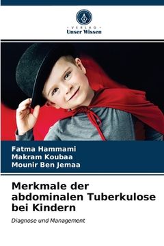 portada Merkmale der abdominalen Tuberkulose bei Kindern (en Alemán)