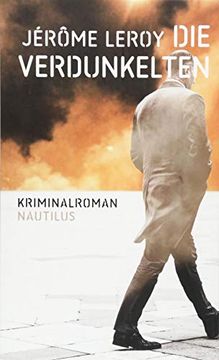 portada Die Verdunkelten: Kriminalroman (en Alemán)