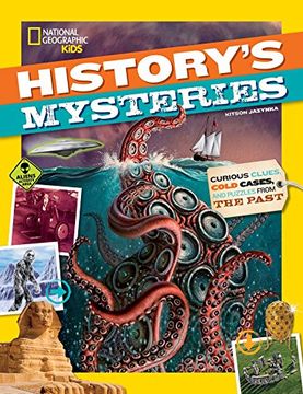 portada History's Mysteries: Curious Clues, Cold Cases, and Puzzles From the Past 