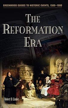 portada The Reformation era (Greenwood Guides to Historic Events 1500-1900) (en Inglés)