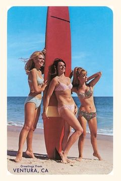 portada The Vintage Journal Three Woman Surfers in Bikinis Greetings from Ventura