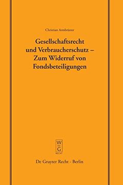 portada Gesellschaftsrecht und Verbraucherschutz - zum Widerruf von Fondsbeteiligungen (in German)
