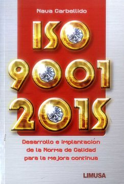 portada Iso 9001 2015 Desarollo e Implantacion de la Norma de Calida (in Spanish)