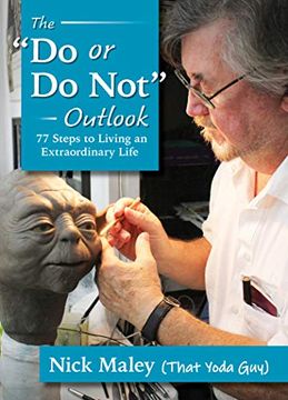 portada The do or do not Outlook: 77 Steps to Living an Extraordinary Life (in English)