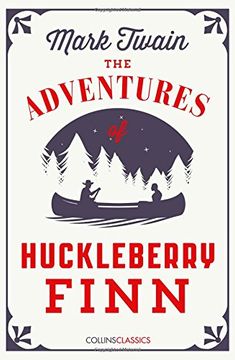 portada The Adventures Of Huckleberry Finn (Collins Classics)