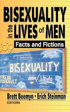 portada bisexuality in the lives of men: facts and fictions (en Inglés)