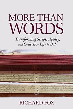 portada More Than Words: Transforming Script, Agency, and Collective Life in Bali (en Inglés)