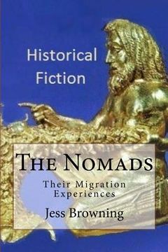 portada The Nomads: Their Migration Experiences (en Inglés)