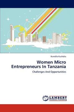 portada women micro entrepreneurs in tanzania (en Inglés)