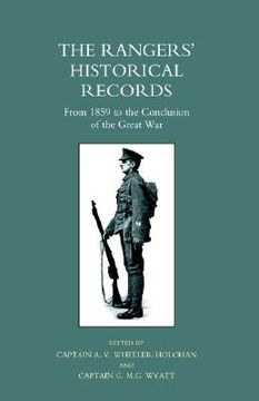 portada rangers o historical records from 1859 to the conclusion of the great war