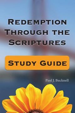 portada Redemption Through the Scriptures: Study Guide (en Inglés)
