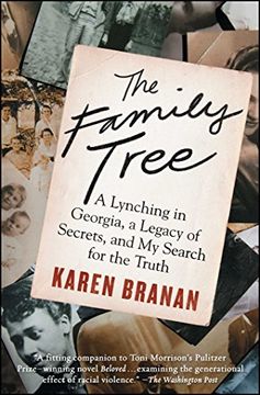 portada The Family Tree: A Lynching in Georgia, a Legacy of Secrets, and My Search for the Truth 