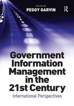 portada Government Information Management in the 21st Century: International Perspectives (en Inglés)