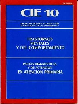 Libro Cie 10.trastornos Mentales Comportamiento.pautas Diagnosticas ...