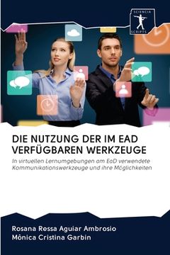 portada Die Nutzung Der Im Ead Verfügbaren Werkzeuge (in German)