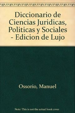 portada dicc.de ciencias juridicas, politicas y sociales (de lujo) (in Spanish)