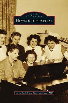 portada Heywood Hospital (en Inglés)