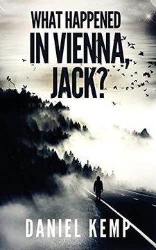 portada What Happened in Vienna, Jack? (1) (Lies and Consequences) (en Inglés)
