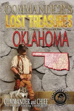 portada More Commander's Lost Treasures You Can Find In Oklahoma: Follow the Clues and Find Your Fortunes! (en Inglés)