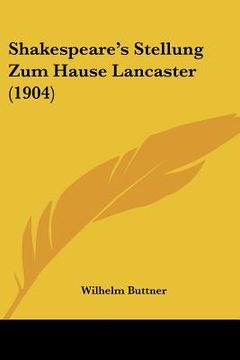 portada shakespeare's stellung zum hause lancaster (1904) (en Inglés)