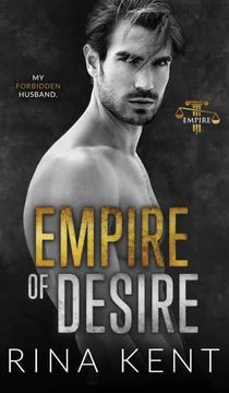 portada Empire of Desire: An age gap Father'S Best Friend Romance (1) (en Inglés)