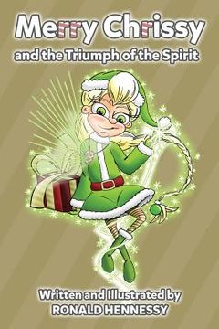portada Merry Chrissy and the Triumph of the Spirit (en Inglés)