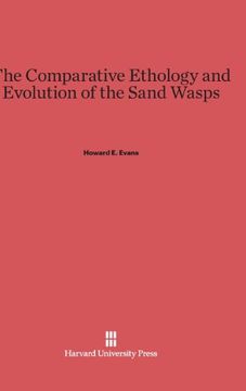portada The Comparative Ethology and Evolution of the Sand Wasps