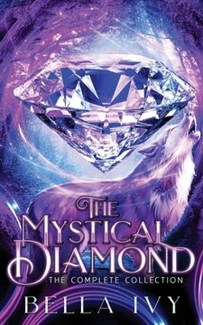 portada The Mystical Diamond (The Complete Collection) (en Inglés)