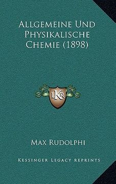 portada Allgemeine Und Physikalische Chemie (1898) (en Alemán)