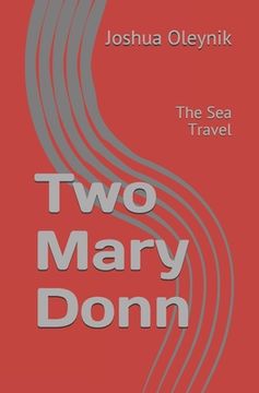 portada Two Mary Donn: The Sea Travel (en Inglés)