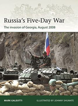 portada Russia's Five-Day War: The Invasion of Georgia, August 2008 (in English)