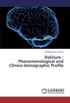 portada Delirium : Phenomenological and Clinico-demographic Profile