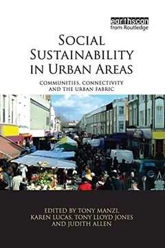 portada Social Sustainability in Urban Areas: Communities, Connectivity and the Urban Fabric (in English)