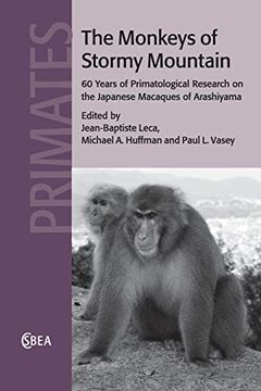 portada The Monkeys of Stormy Mountain (Cambridge Studies in Biological and Evolutionary Anthropology) (in English)