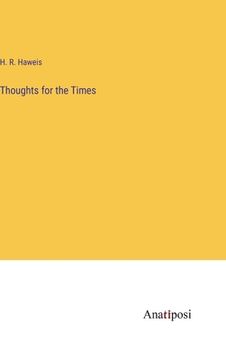 portada Thoughts for the Times (en Inglés)