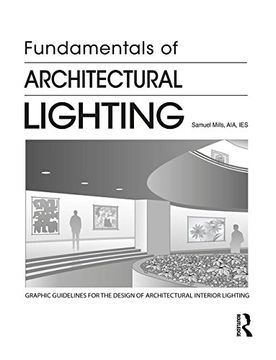 portada Fundamentals of Architectural Lighting (in English)