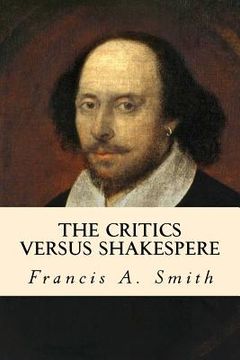 portada The Critics Versus Shakespere