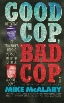 portada Good Cop, Bad Cop: Joseph Trimboli Vs Michael Dowd and the NY Police Department (en Inglés)